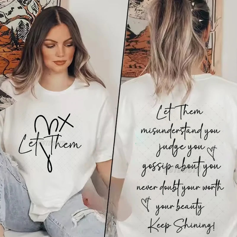 Women's Clothing Let Them Inspirational Quotes Graphic T Shirts Letter Print Fashion Summer Clothes Let Them Positive Quotes Top