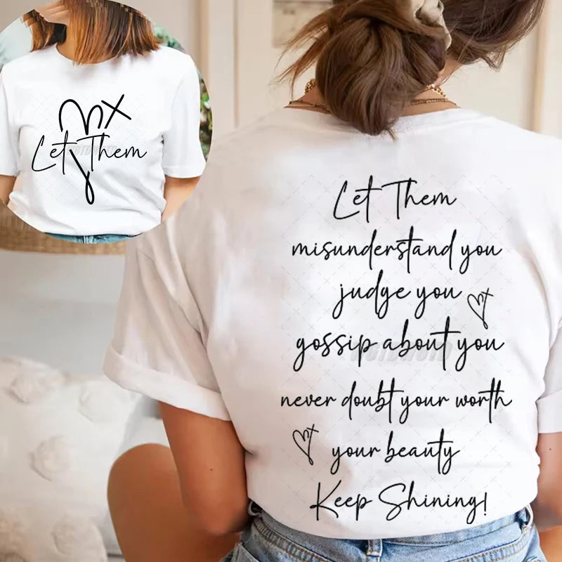 Women's Clothing Let Them Inspirational Quotes Graphic T Shirts Letter Print Fashion Summer Clothes Let Them Positive Quotes Top
